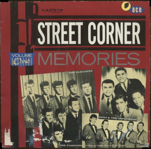 Street Corner Memories, Volume One