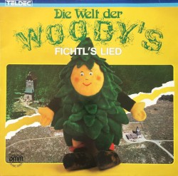 Die Welt der Woody's - Fichtl's Lied