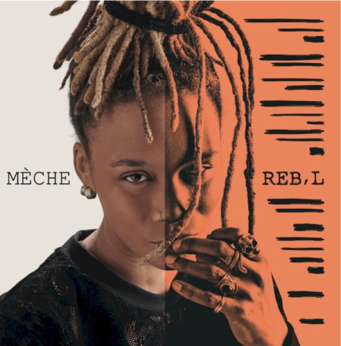 Mèche Reb'l