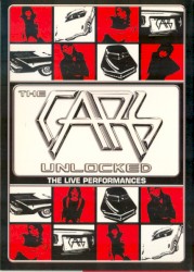 The Cars Unlocked: The Live Performances