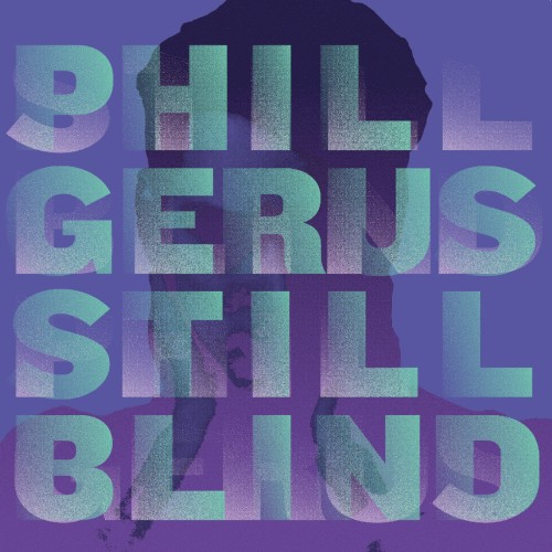 Still Blind