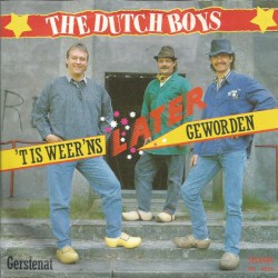 't Is weer 'ns later geworden / Gerstenat