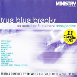 Ministry presents: True Blue Breaks