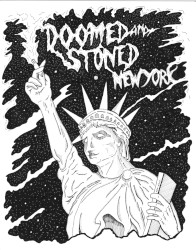 Doomed & Stoned in New York