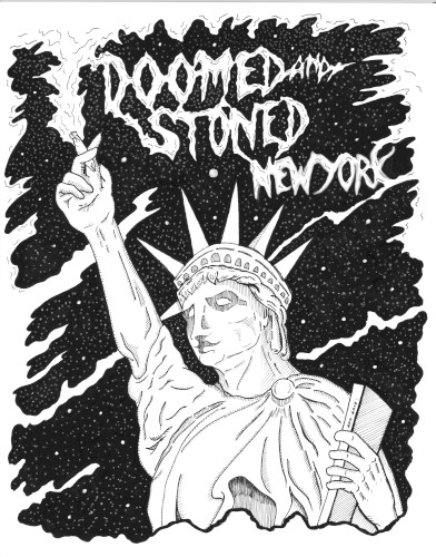 Doomed & Stoned in New York