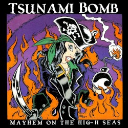 Mayhem on the High Seas