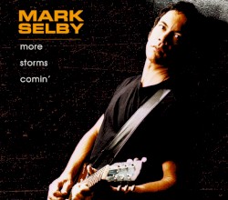 More Storms Comin'