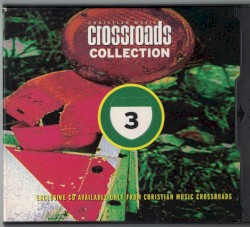 Christian Music Crossroads Collection Number 3