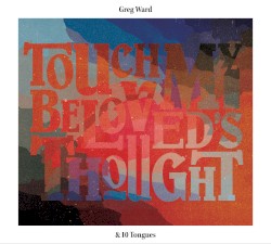 Touch My Beloved’s Thought