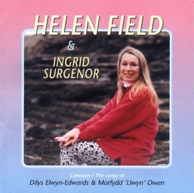 Caneuon Dilys Elwyn‐Edwards & Morfudd ‘Llwyn’ Owen