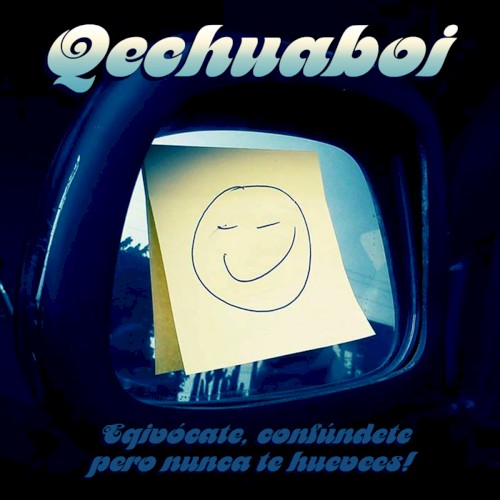 Eqivocate, confúndete, pero nunca te huevees!