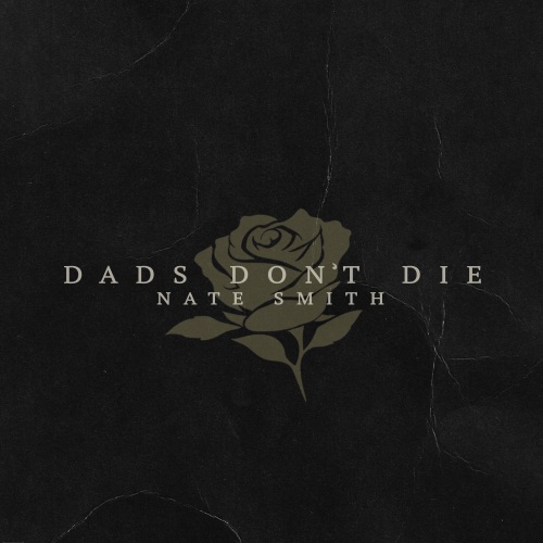 Dads Don’t Die