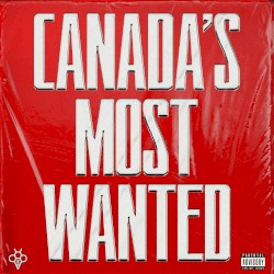 Canada’s Most Wanted