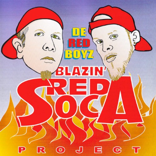 Blazin' Red Soca Project