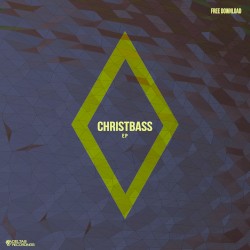 Christbass EP