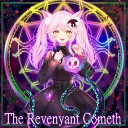 The Revenyant Cometh (Nyanners Intro BGM)