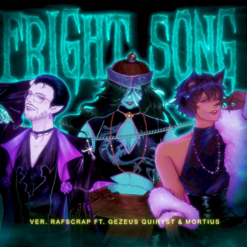 Fright Song
