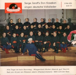 Serge Jaroff's Don Kosaken singen deutsche Volkslieder