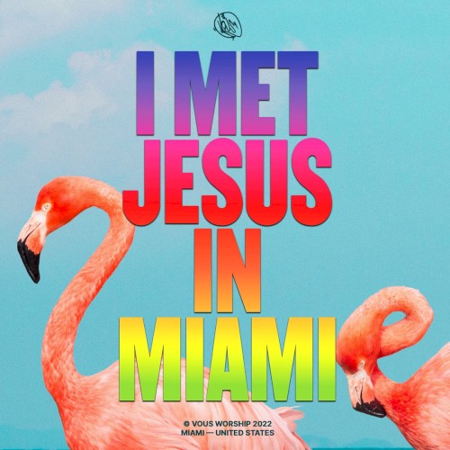 I Met Jesus in Miami