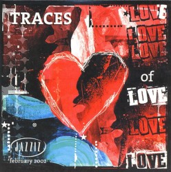 Jazziz Magazine On-Disc - February 2002: Traces of Love