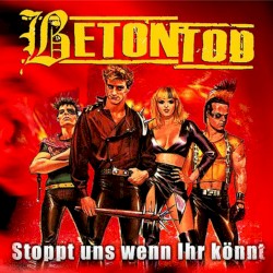 Stoppt uns wenn Ihr könnt!
