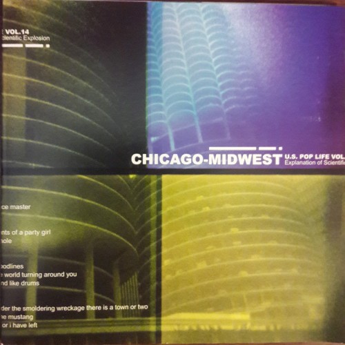 U.S. Pop Life, Volume 14: Chicago-Midwest: Explanation of Scientific Explosion