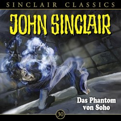 Sinclair Classics Folge 30: Das Phantom von Soho