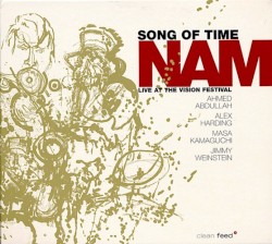 Song of Time: Live at the Vision Festival