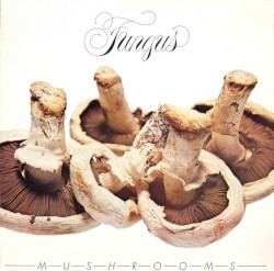 Mushrooms