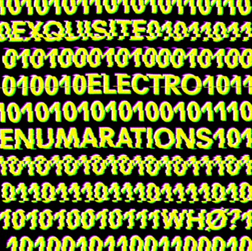 exquisite electro enumerations