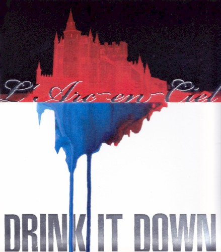 DRINK IT DOWN