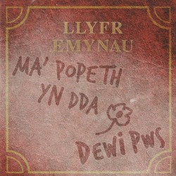 Ma’ Popeth Yn Dda