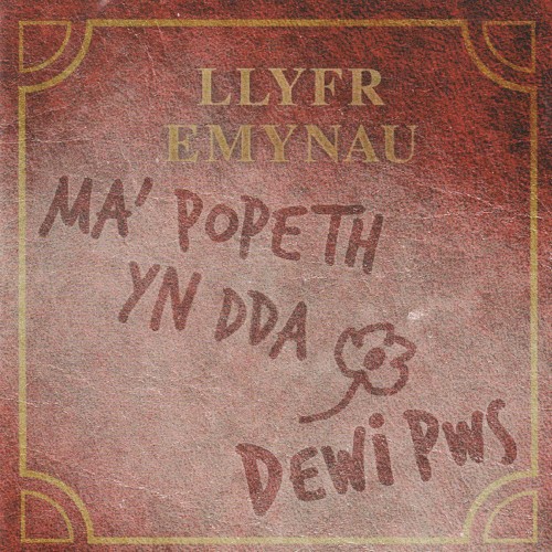 Ma’ Popeth Yn Dda