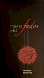 Todos os fados de A a Z: Fado bailarico ao Fado Carlos da Maia