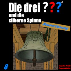 Die drei ??? 8: und die silberne Spinne
