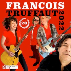 Francois Truffaut 2022