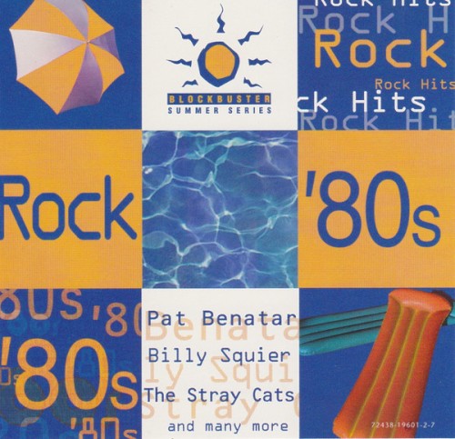 Blockbuster Summer Series: 80’s Rock Hits