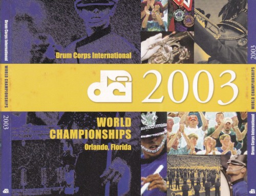 2003 Drum Corps International World Championships