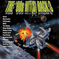 The ’80s Hit(s) Back 3