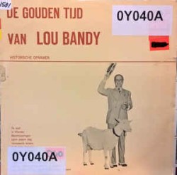 De gouden tijd van Lou Bandy