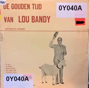 De gouden tijd van Lou Bandy