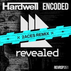 Encoded (2ACES remix)