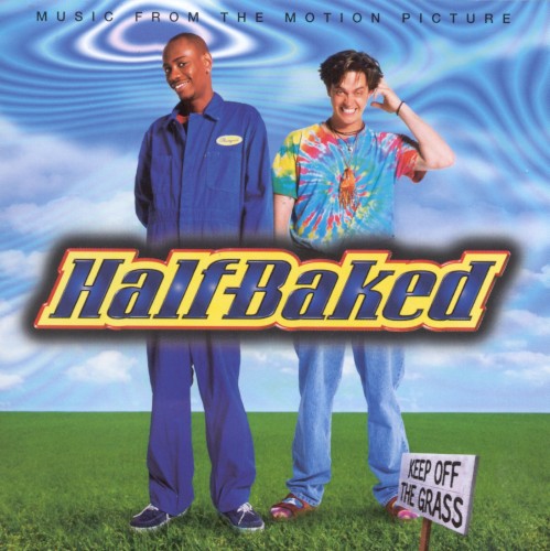 Half‐Baked: Music From the Motion Picture