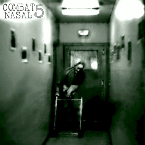 Combat nasal, volume 5