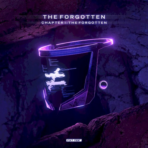 Chapter I: The Forgotten