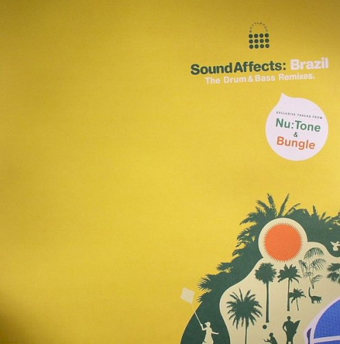 Sound Affects: Brazil (The Drum & Bass Remixes)