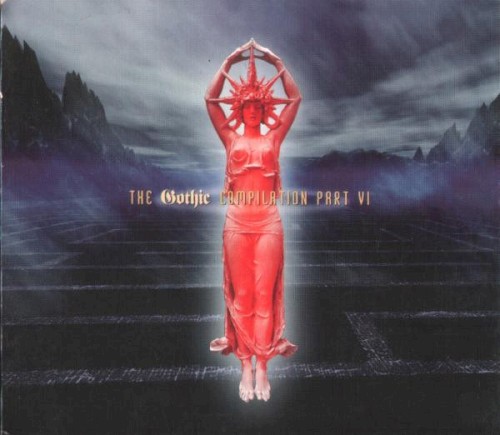 The Gothic Compilation, Part VI