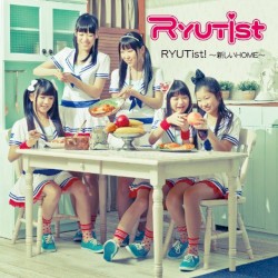 RYUTist! 〜新しいHOME〜