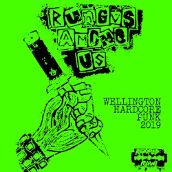 Rungus Among Us: Wellington Hardcore Punk 2019