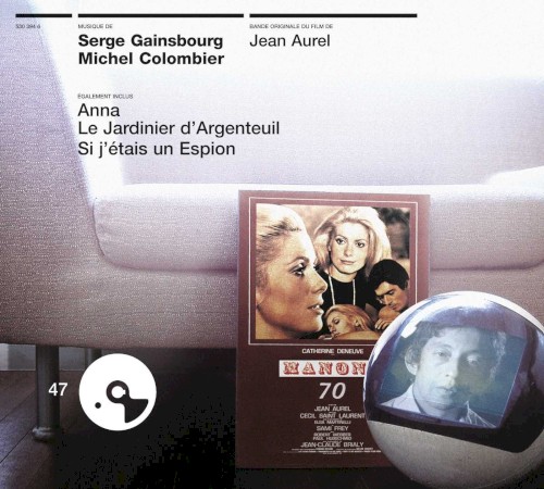Manon 70 / Si j’étais un espion / Le Jardinier d’Argenteuil / Anna